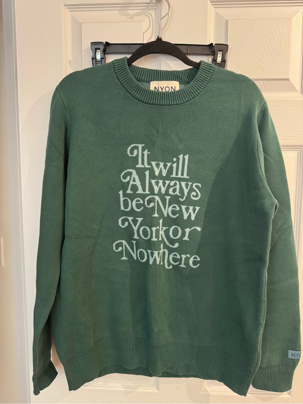 New York or Nowhere NYON It Will Always Be New York or Nowhere Sweater Green